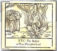 XTC - The Ballad Of Peter Pumpkinhead CD 1